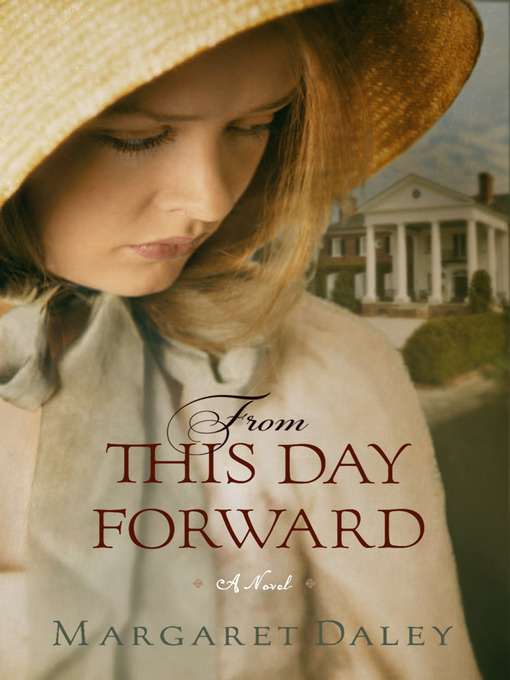 Title details for From This Day Forward by Margaret Daley - Available